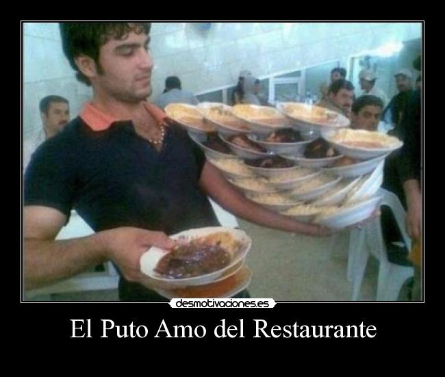 El Puto Amo del Restaurante - 