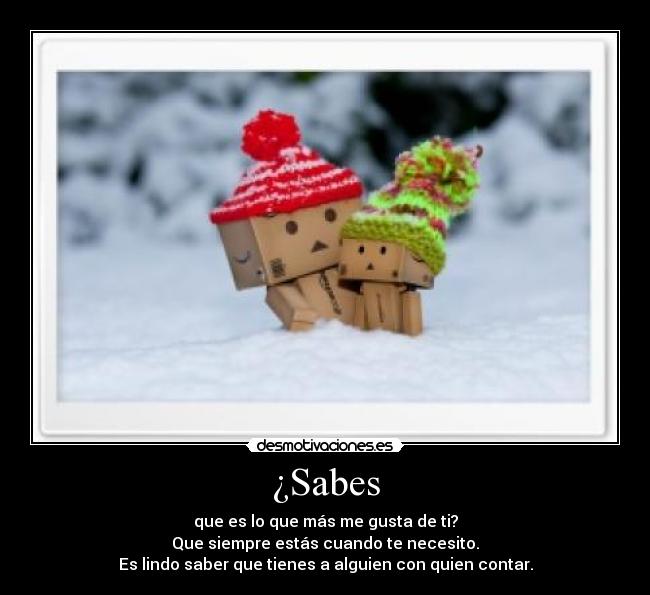 ¿Sabes -