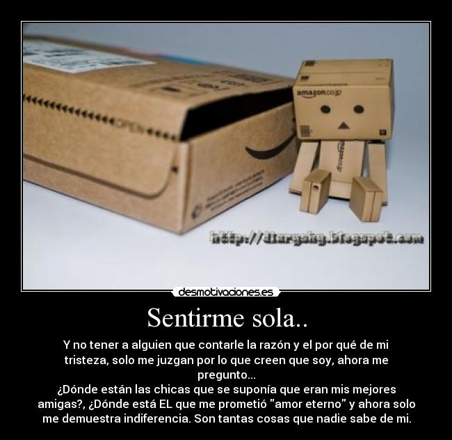 Sentirme sola.. -