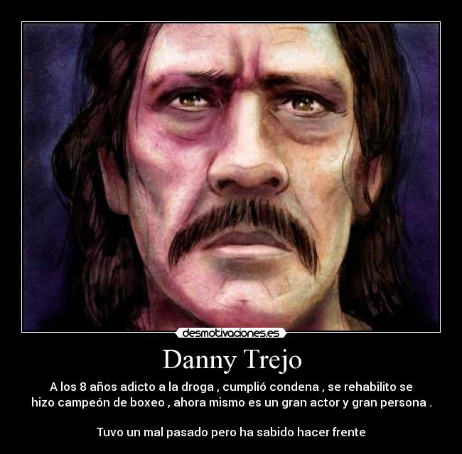 Danny Trejo -