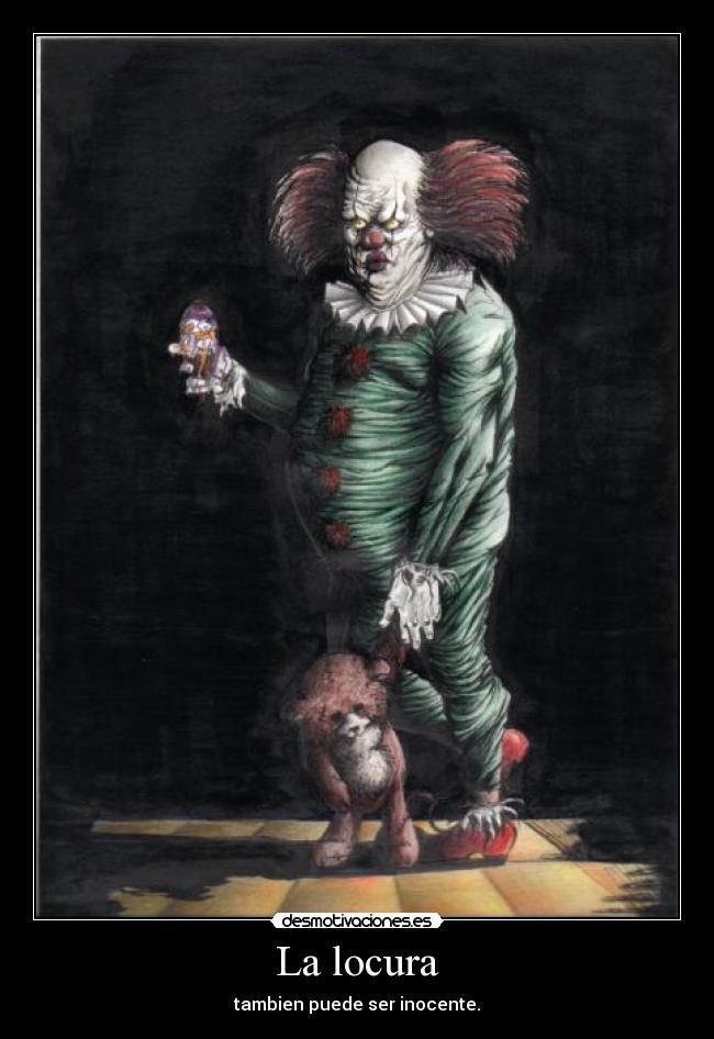 La locura -