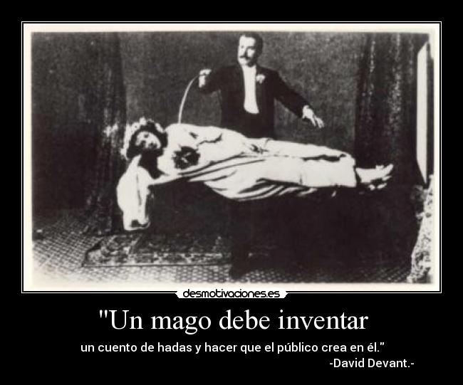 Un mago debe inventar - 