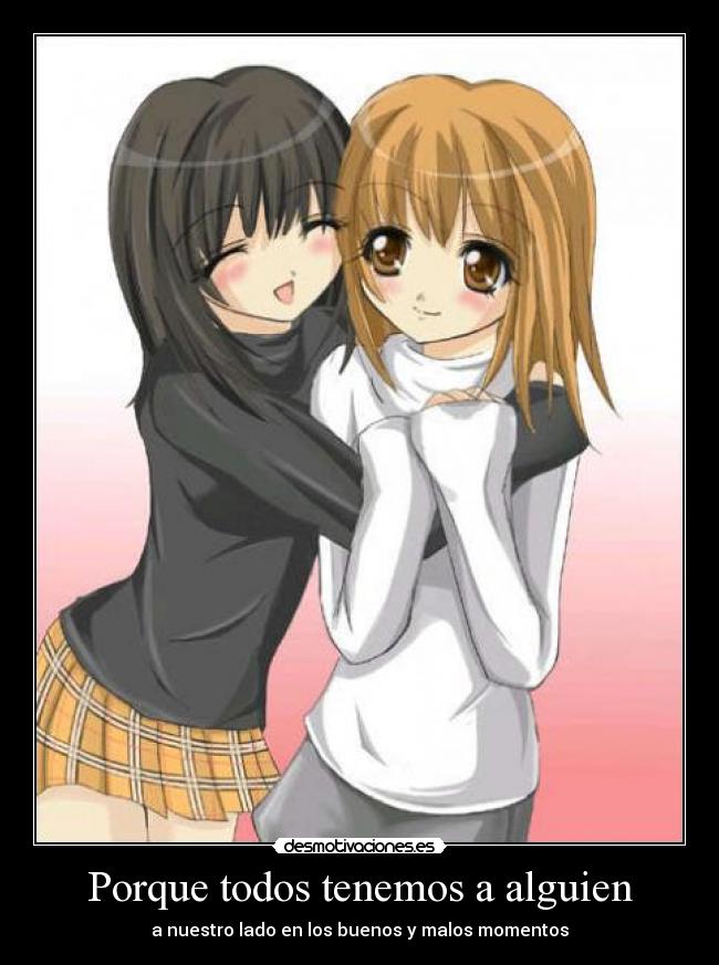 Porque todos tenemos a alguien -