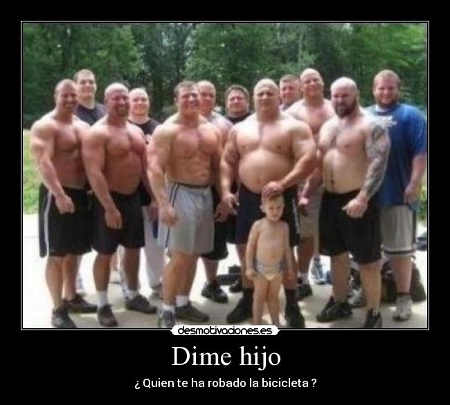 carteles dime hijo quien robado bicicleta desmotivaciones