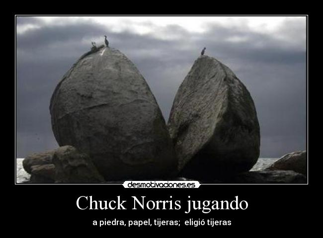 Chuck Norris jugando - a piedra, papel, tijeras; eligió tijeras
