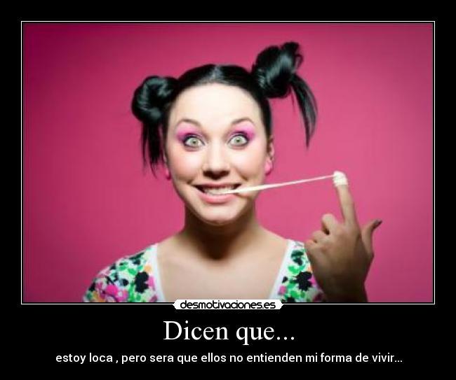 Dicen que... -