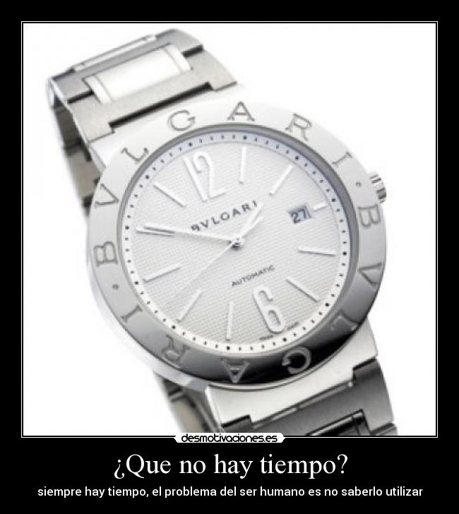 ¿Que no hay tiempo? -