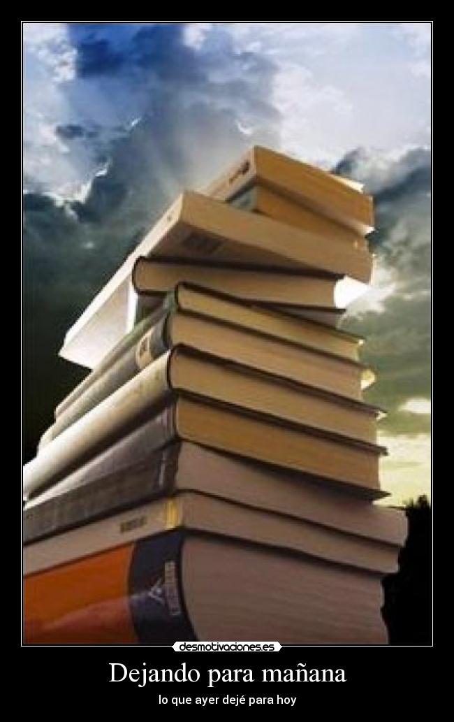 Dejando para mañana - 