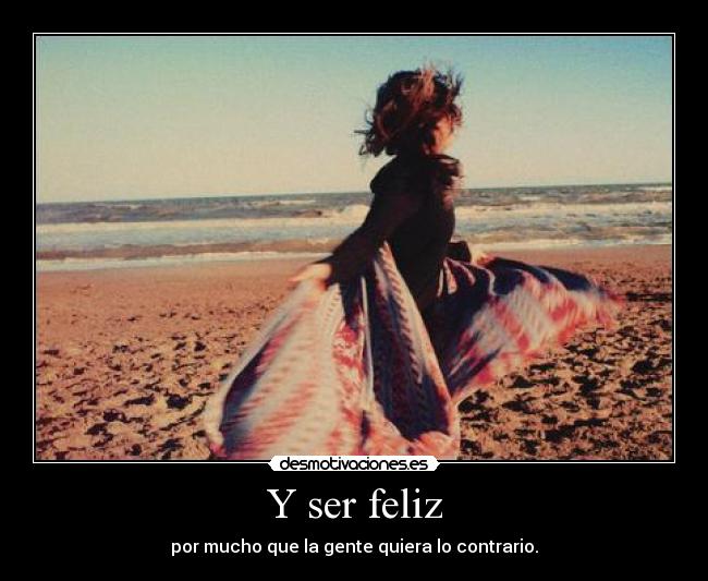 Y ser feliz - 