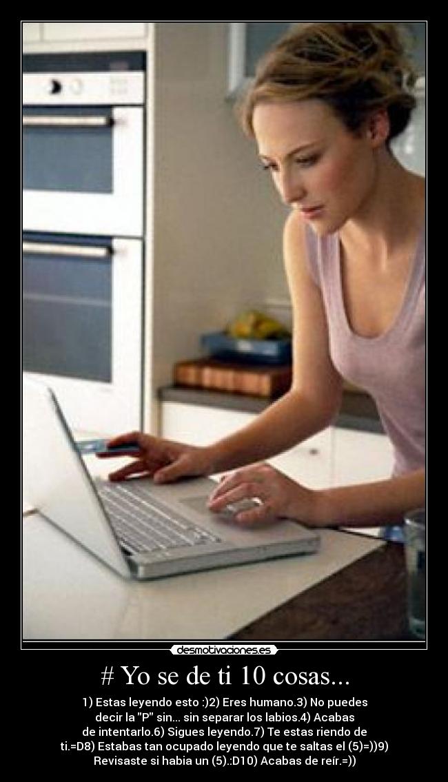 # Yo se de ti 10 cosas... -
