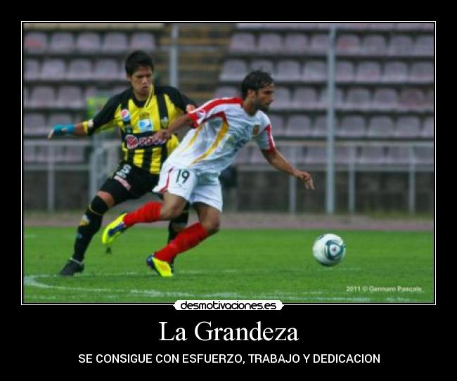 La Grandeza - 