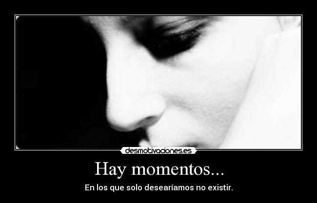 Hay momentos... - 