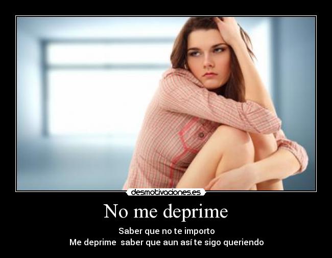 No me deprime - 