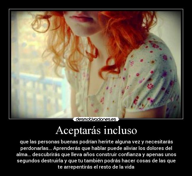 Aceptarás incluso - 
