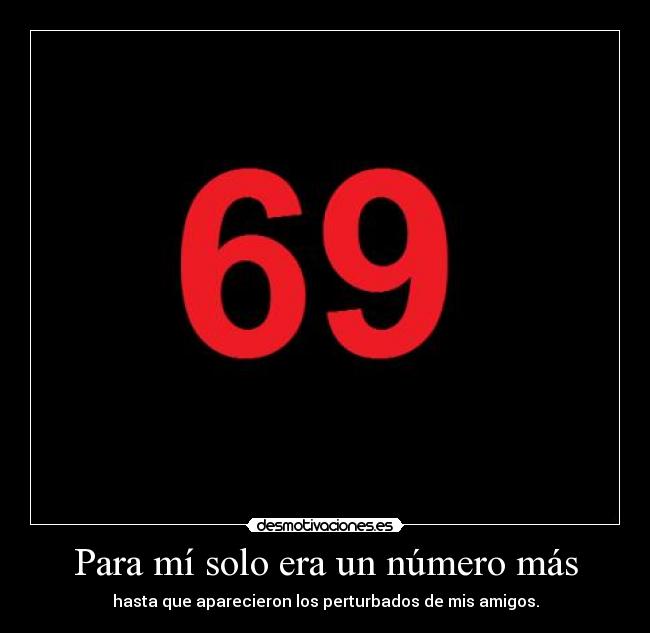 Para mí solo era un número más - 