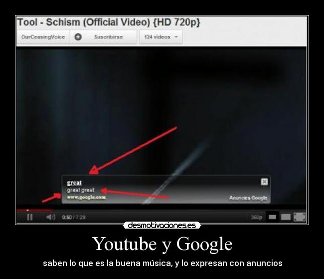 Youtube y Google - saben lo que es la buena música, y lo expresan con anuncios