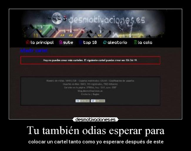 carteles odias esperar desmotivaciones
