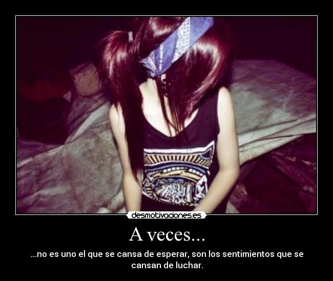 A veces... - 