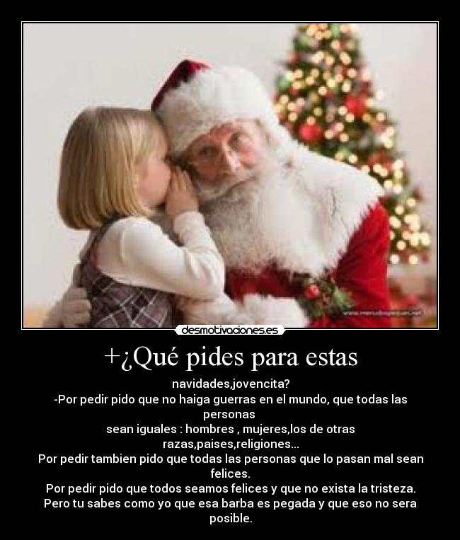 +¿Qué pides para estas -