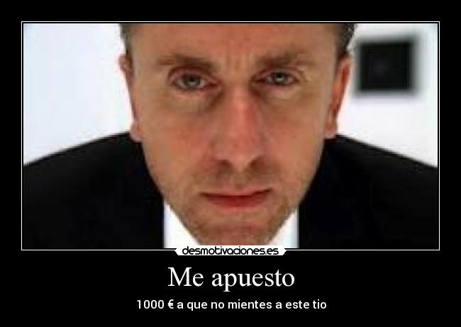 Me apuesto -