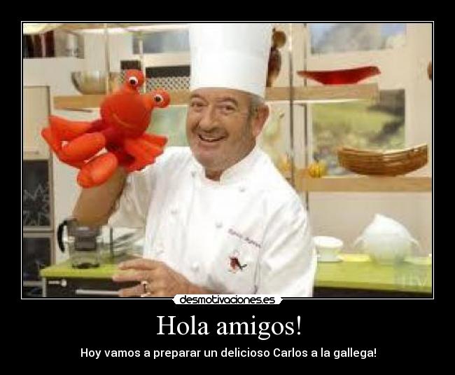 Hola amigos! -