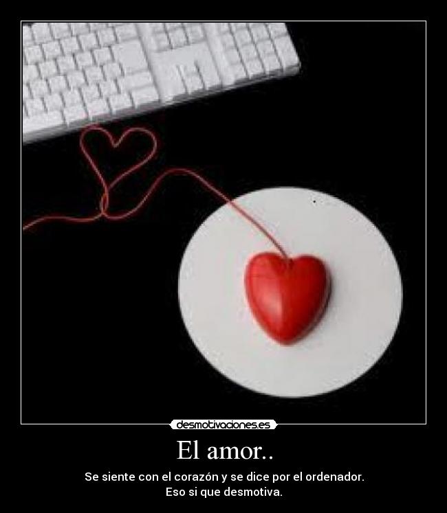 El amor.. - 