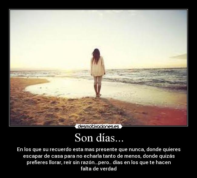 Son días... - 