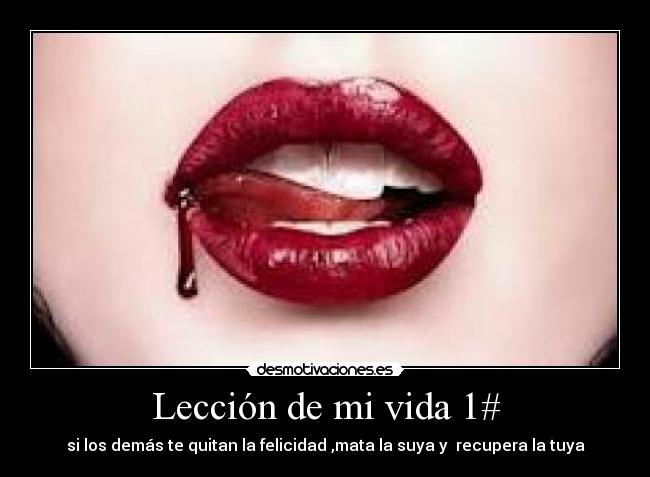 Lección de mi vida 1# -