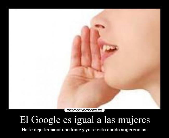 carteles google igual las mujeres desmotivaciones