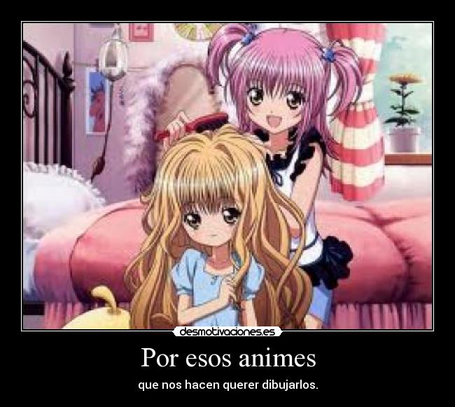 Por esos animes -