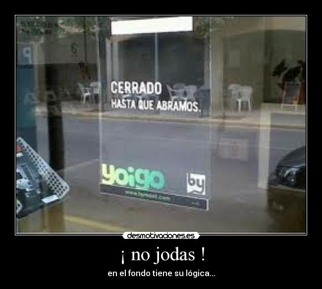 ¡ no jodas ! - 