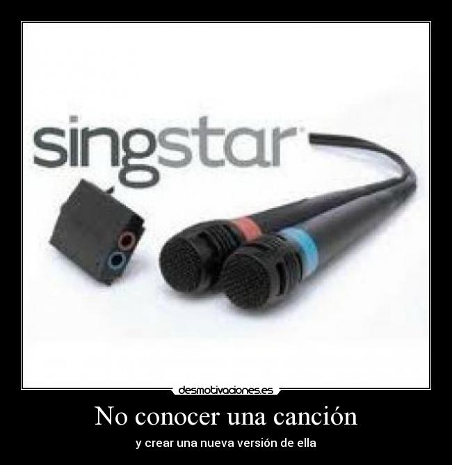 No conocer una canción - y crear una nueva versión de ella