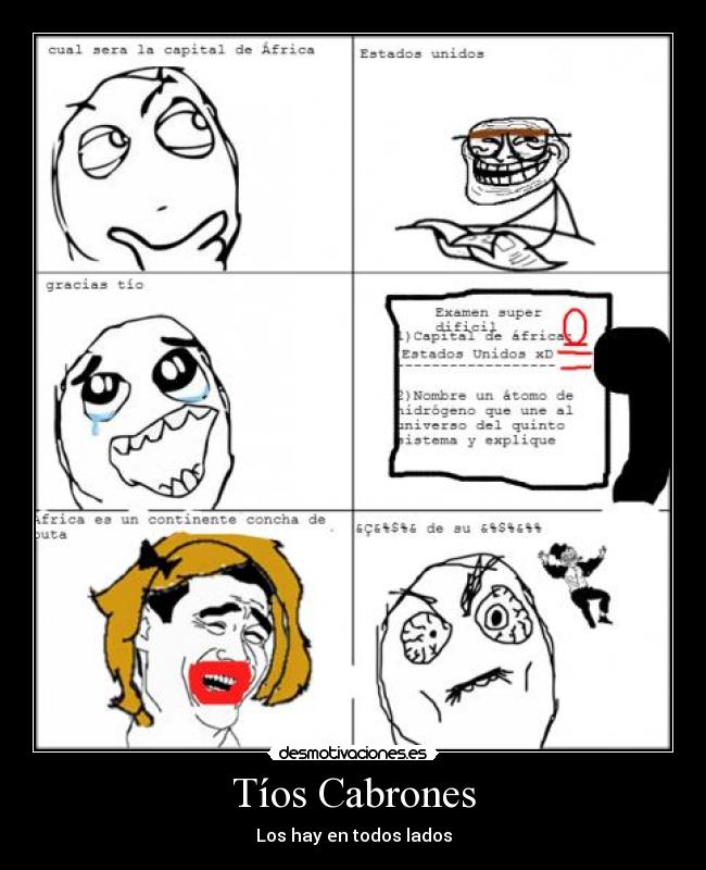 Tíos Cabrones - Los hay en todos lados