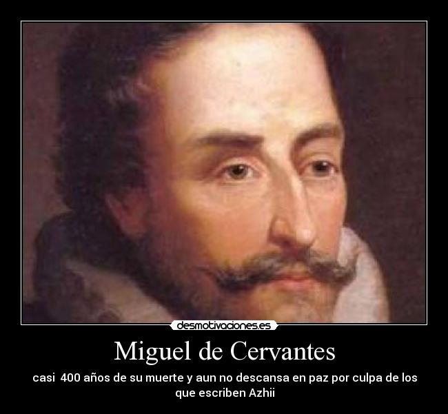 Miguel de Cervantes -