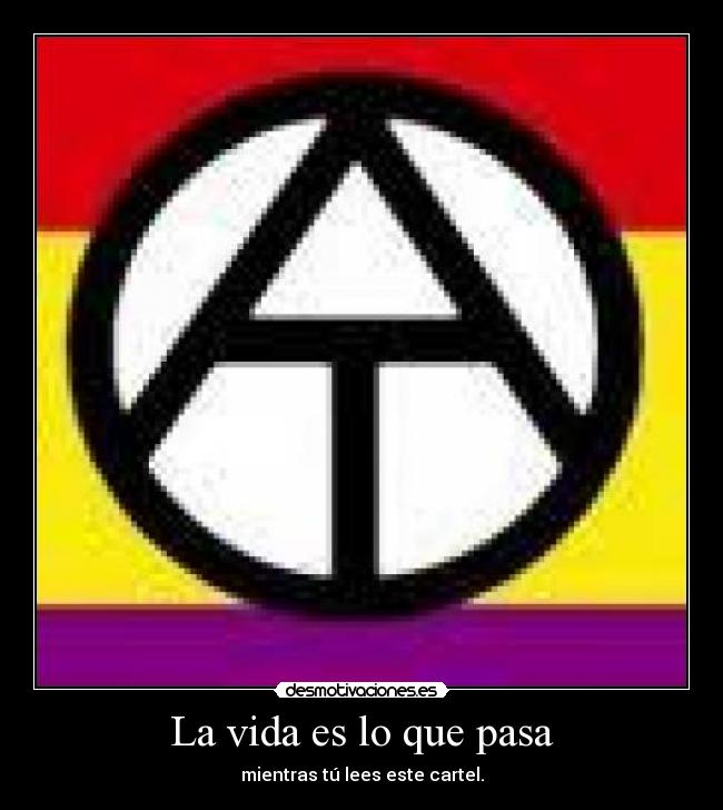 carteles vida miguel100one clanantifas kaf desmotivaciones