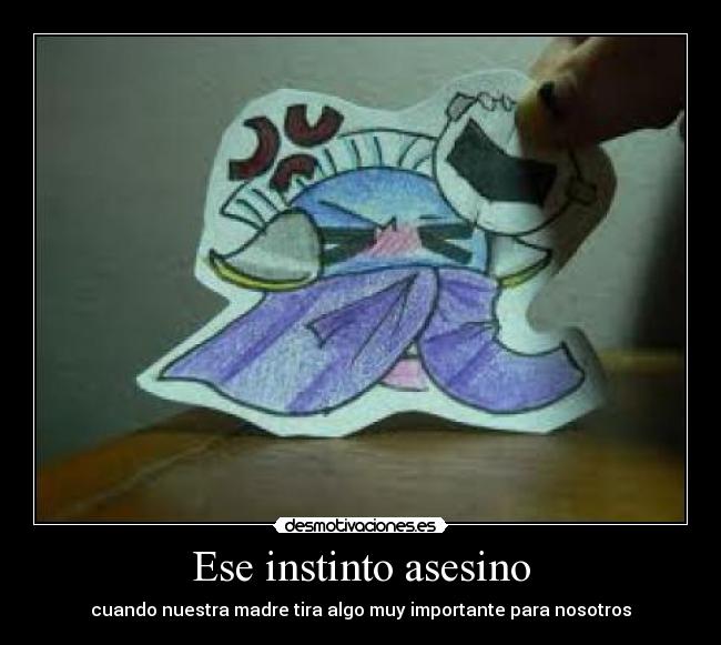 Ese instinto asesino - 