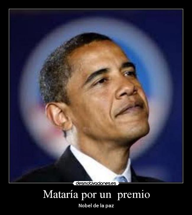 Mataría por un premio -