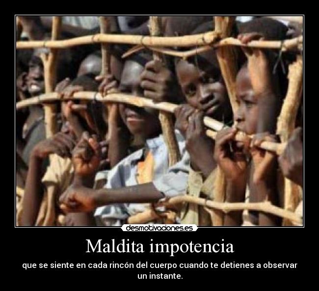 Maldita impotencia - 