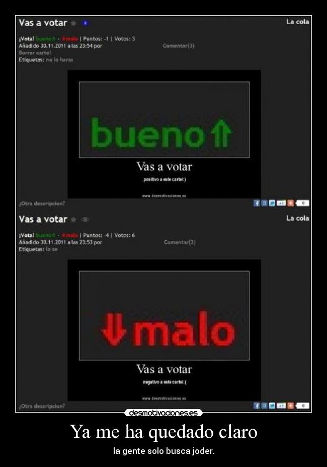 Ya me ha quedado claro -