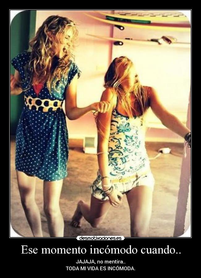Ese momento incómodo cuando.. - 