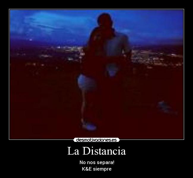La Distancia -