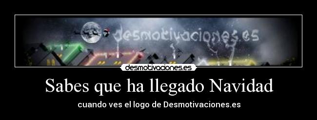 carteles navidad navidad desmotivaciones desmotivaciones