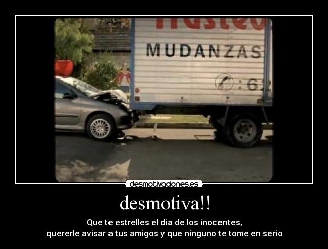 desmotiva!! -