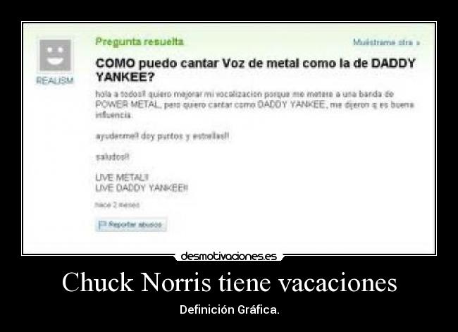 Chuck Norris tiene vacaciones - 
