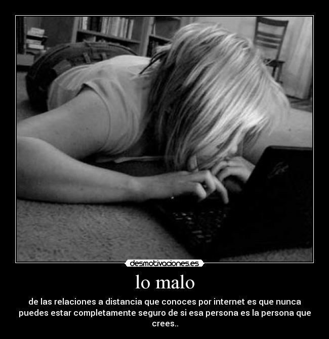 lo malo -