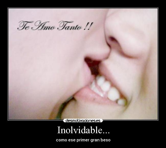 Inolvidable... -