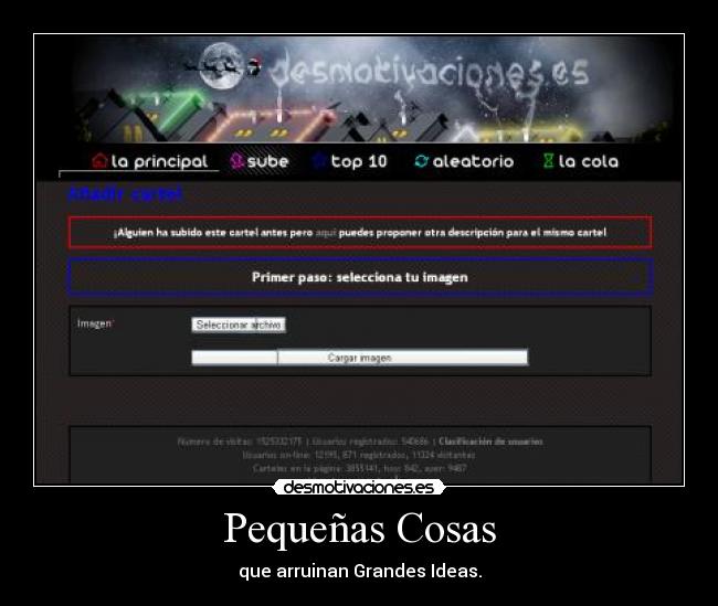 Pequeñas Cosas - que arruinan Grandes Ideas.