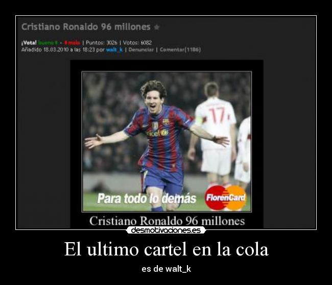 carteles ultimo cartel cola desmotivaciones