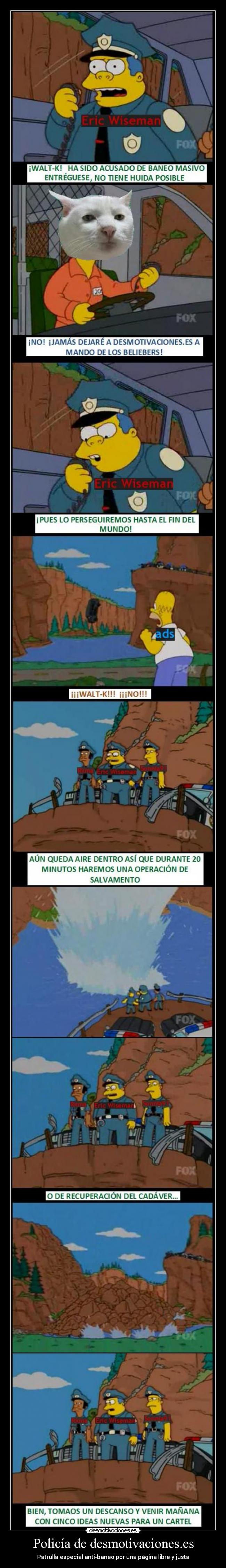 carteles con este cartel solo intento parodiar una escena los simpsons sin intencion ofender walt desmotivaciones