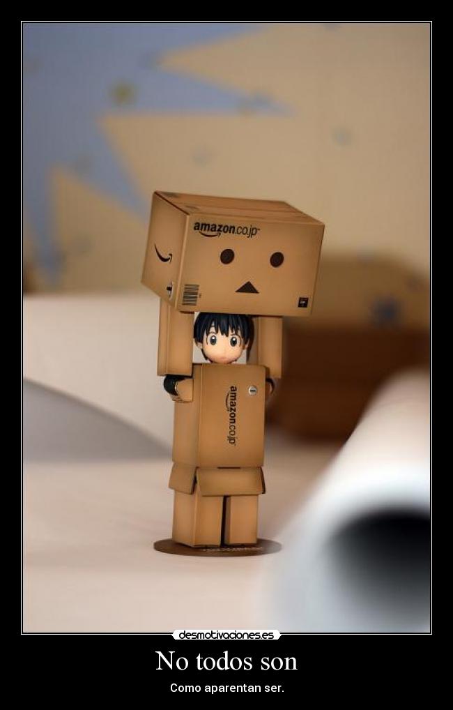 No todos son - Como aparentan ser.